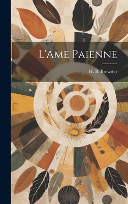 L'Ame Paienne [French] 1019471972 Book Cover
