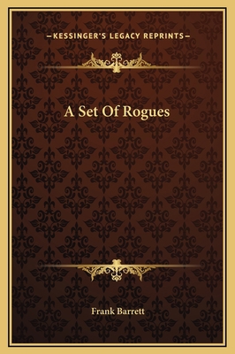 A Set Of Rogues 1169301460 Book Cover