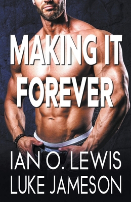 Making It Forever            Book Cover