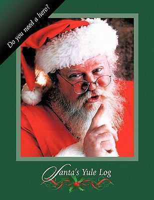 Santa's Yule Log 1449006957 Book Cover
