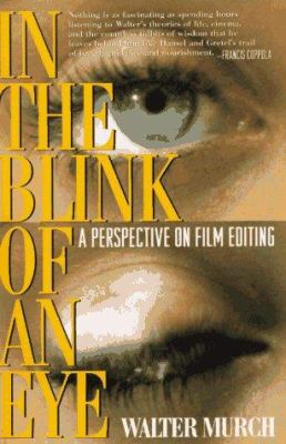In the Blink of an Eye: A Perspective on Film E... 1879505231 Book Cover