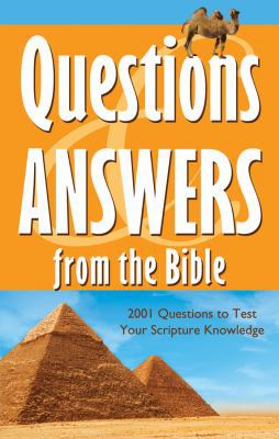 Questions & Answers from the Bible: 2001 Questi... 1602606102 Book Cover