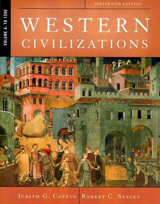 Western Civilizations: Their History & Their Cu... 0393931005 Book Cover