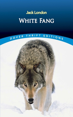White Fang 048626968X Book Cover