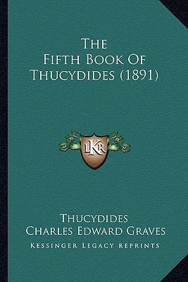 The Fifth Book Of Thucydides (1891) 1167224221 Book Cover