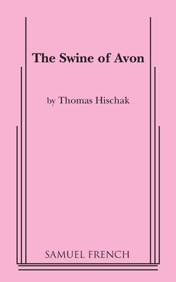 The Swine of Avon 0874402514 Book Cover