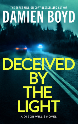 Deceived by the Light 1662524706 Book Cover