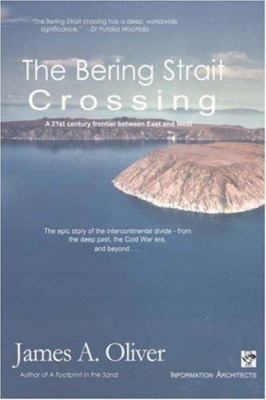 The Bering Strait Crossing 0954699572 Book Cover