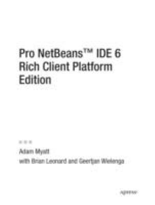 Pro NetBeans IDE 6 Rich Client Platform Edition 1590598954 Book Cover