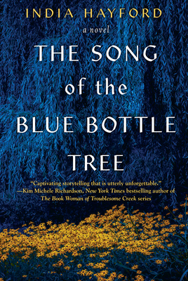 The Song of the Blue Bottle Tree 1496753127 Book Cover