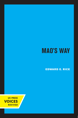 Mao's Way: Volume 7 0520306732 Book Cover