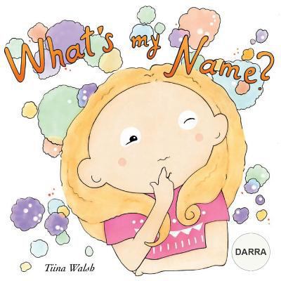 What's my name? DARRA 198690797X Book Cover