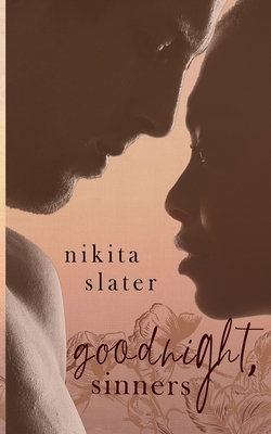 Goodnight, Sinners 1990355358 Book Cover