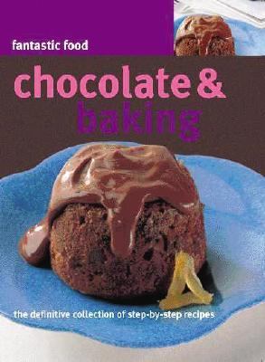 Chocolate & Baking 1405443790 Book Cover