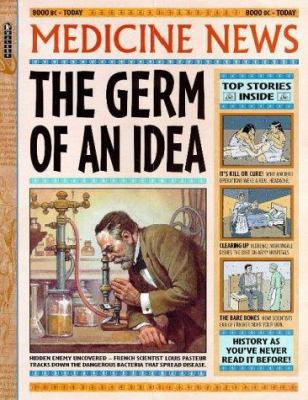 The History News: Medicine (The History News) 0744569508 Book Cover