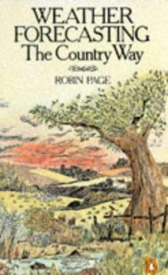 Weather Forecasting : The Country Way 0140051546 Book Cover