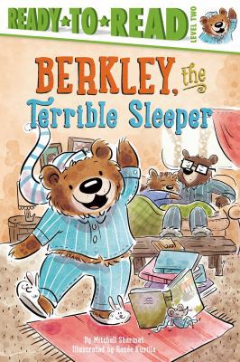 Berkley, the Terrible Sleeper 1481438344 Book Cover