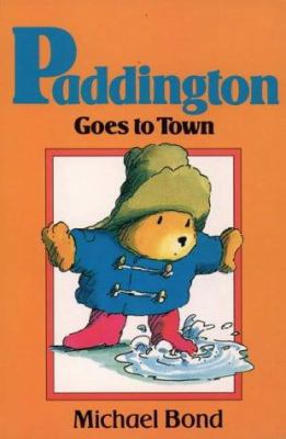 Paddington Goes to Town (Armada Lions) 0006704794 Book Cover