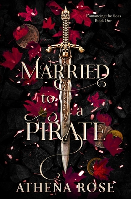 Married to a Pirate: A Dark Fantasy Romance 1739198395 Book Cover