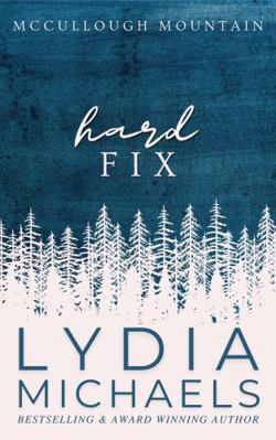 Hard Fix: Small Town Romance (McCullough Mounta... 1957573201 Book Cover