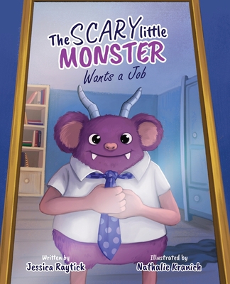 The Scary Little Monster Wants A Job B0CDQX9VVS Book Cover