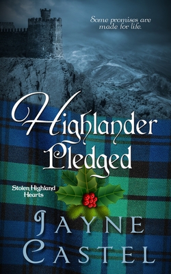 Highlander Pledged: A Medieval Scottish Romance            Book Cover