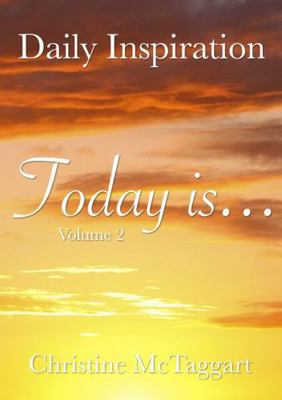 TODAY IS (Volume 2) 1471042545 Book Cover