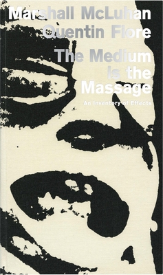 The Medium Is the Massage: An Inventory of Effects 1584234415 Book Cover