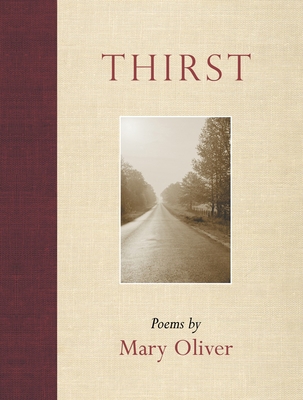 Thirst: Poems 0807068969 Book Cover