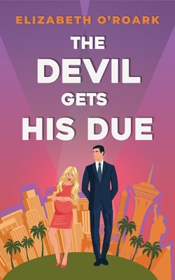 The Devil Gets His Due: The must-read opposites... 0349440735 Book Cover
