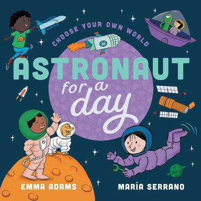 Astronaut for a Day 1839553987 Book Cover