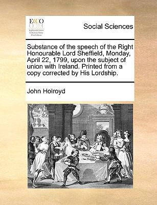 Substance of the speech of the Right Honourable... 117042547X Book Cover