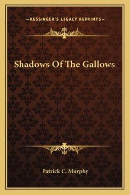 Shadows Of The Gallows 1163160709 Book Cover