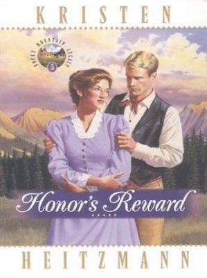 Honor's Reward (Rocky Mountain Legacy #5) 0786235713 Book Cover