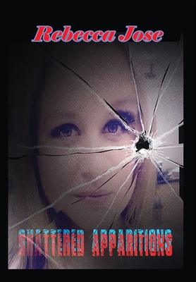 Shattered Apparitions 1088143105 Book Cover