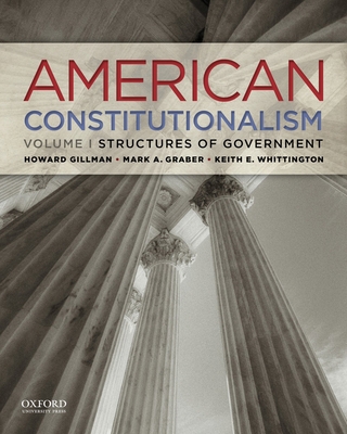 American Constitutionalism, Volume I: Structure... 0199751269 Book Cover