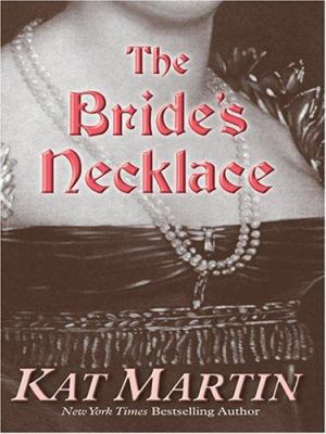 The Bride's Necklace [Large Print] 078627560X Book Cover