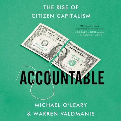 Accountable: The Rise of Citizen Capitalism 1094169412 Book Cover