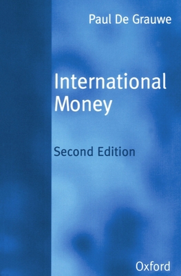 International Money: Postwar Trends and Theories 019877513X Book Cover