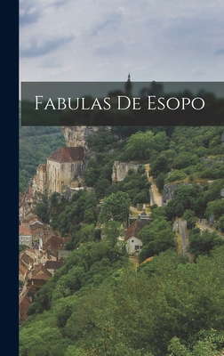 Fabulas de Esopo [Portuguese] 1017948542 Book Cover