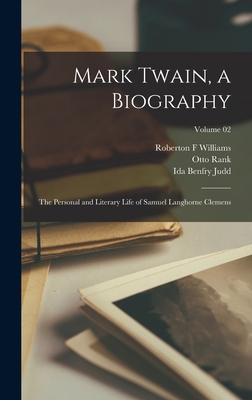 Mark Twain, a Biography: The Personal and Liter... 1017700230 Book Cover