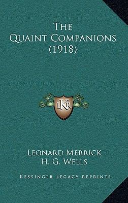 The Quaint Companions (1918) 1164335154 Book Cover