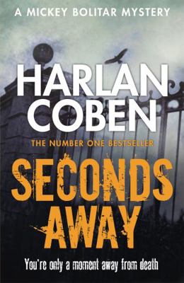 Seconds Away 1409135373 Book Cover