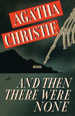 And Then There Were None Classic Edition 0062484397 Book Cover