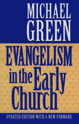 Evangelism in the Early Church 0863471579 Book Cover