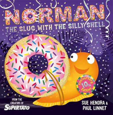 Norman the Slug with a Silly Shell: A laugh-out... 1471197409 Book Cover
