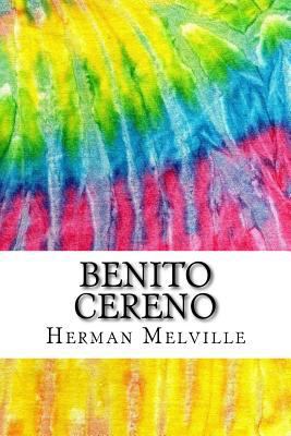Benito Cereno: Includes MLA Style Citations for... 1519279523 Book Cover