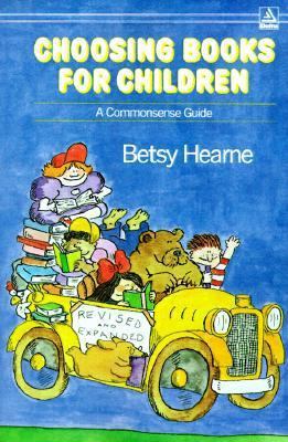 Choosing Books for Children 0385301081 Book Cover