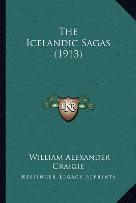 The Icelandic Sagas (1913) 1167042824 Book Cover