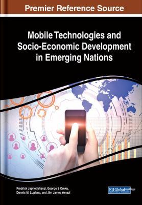 Mobile Technologies and Socio-Economic Developm... 1522540296 Book Cover
